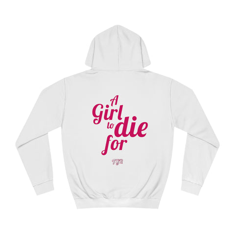 Unisex College Hoodie - A Girl To Die For