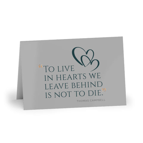 To Live in Hearts Greeting Cards