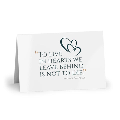 White To Live in Hearts Greeting Cards
