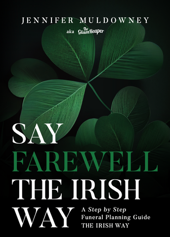 Say Farewell The Irish Way Book